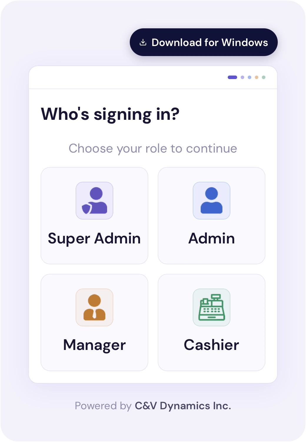 C-Dyna POS sign-in screen: choose Super Admin, Admin, Manager or Cashier